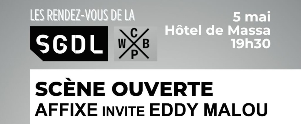 La revue Affixe invite Eddy Malou à la Société des Gens de Lettres